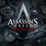 Обзор Assassin's Creed Syndicate